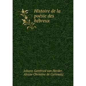    Aloyse Christine de Carlowitz Johann Gottfried von Herder Books