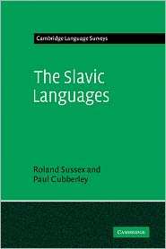 The Slavic Languages, (0521294487), Roland Sussex, Textbooks   Barnes 
