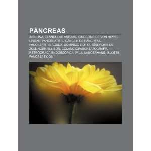   de páncreas, Pancreatitis aguda, Domingo Liotta (Spanish Edition