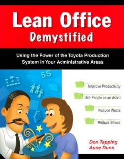 Lean Office Demystified Using the Power of the Toyota Production 