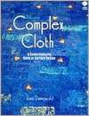   Complex Cloth A Comprehensive Guide to Surface 