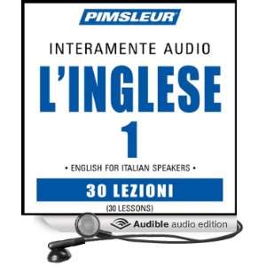 ESL Italian Phase 1, Units 1 30 Learn to Speak and Understand English 