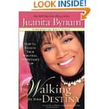 My Spiritual Inheritance Walking in your destiny by Juanita Bynum 