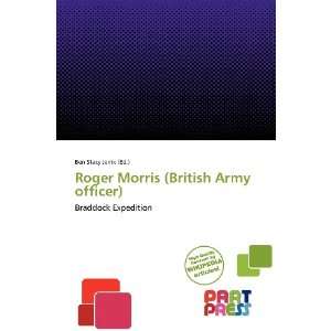   Morris (British Army officer) (9786137890516) Ben Stacy Jerrik Books
