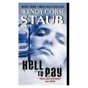  Hell to Pay (9780061895081) Wendy Corsi Staub Books