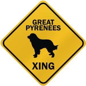  ONLY  GREAT PYRENEES XING  CROSSING SIGN DOG