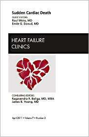 Sudden Cardiac Death, An Issue of Heart Failure Clinics, (145570458X 