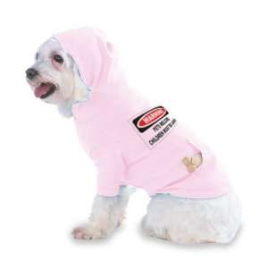  WARNING PETS WELCOME CHILDREN MUST BE LEASHED Hooded (Hoody) T 