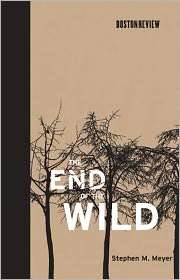 The End of the Wild, (026213473X), Stephen M. Meyer, Textbooks 