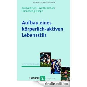Aufbau eines körperlich aktiven Lebensstils (German Edition 