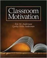 Classroom Motivation, (0131116975), Eric M. Anderman, Textbooks 