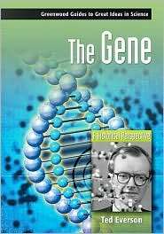 The Gene A Historical Perspective, (0313334498), Ted Everson 