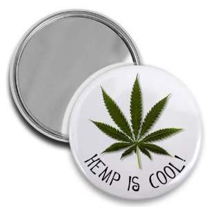 HEMP IS COOL 420 Marijuana Pot Leaf 2.25 inch Pocket 