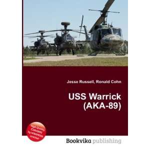  USS Warrick (AKA 89) Ronald Cohn Jesse Russell Books