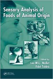 Sensory Analysis of Foods of Animal Origin, (1439847959), Leo M.L 