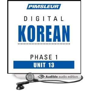  Korean Phase 1, Unit 13 Learn to Speak and Understand Korean 