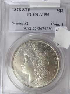 1878 8TF Morgan Dollar PCGS AU 55 0EX5  