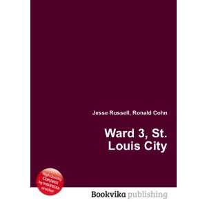  Ward 3, St. Louis City Ronald Cohn Jesse Russell Books