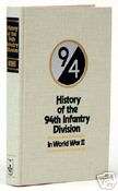 WWII UNIT HISTORY 94TH INFANTRY DIVISION 0898390648  