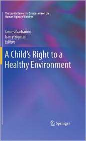 Childs Right to a Healthy Environment, (1441967893), James 