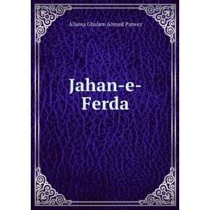  Jahan e Ferda Allama Ghulam Ahmed Parwez Books