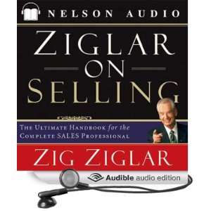    Ziglar on Selling (Audible Audio Edition) Zig Ziglar Books