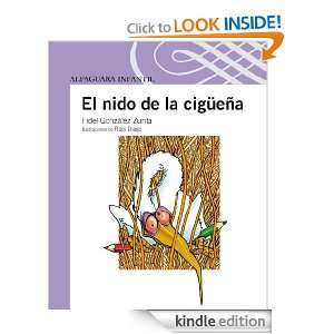 El nido de la cigüeña (Alfaguara Infantil) (Spanish Edition) Fidel 