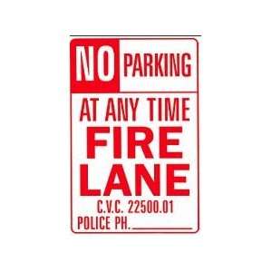  NO PARKING AT ANY TIME FIRE LANE 18x12 Heavy Duty Plastic 
