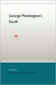 George Washingtons South, (0813029171), Tamara Harvey, Textbooks 