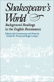 Shakespeares World, (0826404510), Gerald M. Pincess, Textbooks 