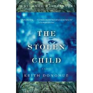  The Stolen Child [Paperback] Keith Donohue Books