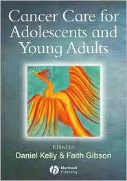 Cancer Care for Adolescents and Young Adults, (1405130946), Daniel 