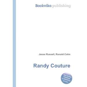  Randy Couture Ronald Cohn Jesse Russell Books