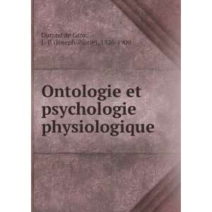   physiologique J. P. (Joseph Pierre), 1826 1900 Durand de Gros Books