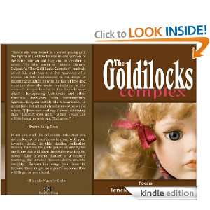 The Goldilocks Complex Teneice Durrant Delgado , Rock Saw Press Jorge 