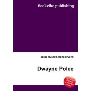  Dwayne Polee Ronald Cohn Jesse Russell Books