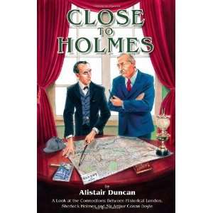   , Sherlock Holmes and Sir Arthu [Paperback] Alistair Duncan Books