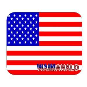  US Flag   Waimanalo, Hawaii (HI) Mouse Pad Everything 
