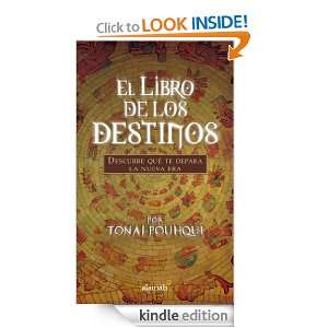 El libro de los destinos (Spanish Edition) Tonalpouhqui  