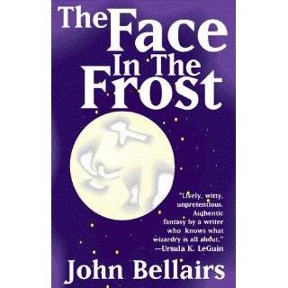 The Face In The Frost by John Bellairs (Sep 1, 2000)