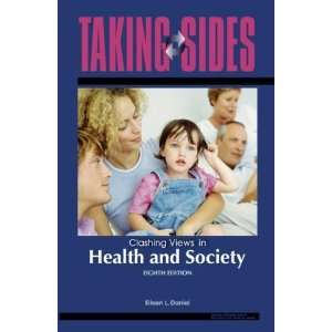   Clashing Views in Health and Society [Paperback] Eileen Daniel Books