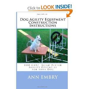   Better Training Obstacles for your Dog [Paperback] Ann Embry Books