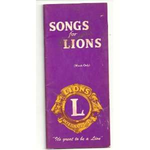  Songs for Lions (Lions Club International) Words Only 