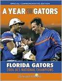 Year for the Gators Florida Gators 2006 BCS National Champions