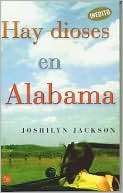 Hay dioses en Alabama (Gods of Joshilyn Jackson