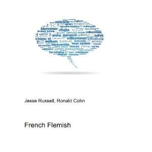  French Flemish Ronald Cohn Jesse Russell Books