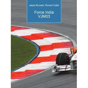  Force India VJM03 Ronald Cohn Jesse Russell Books