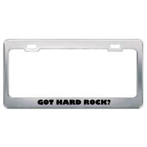 Got Hard Rock? Music Musical Instrument Metal License Plate Frame 