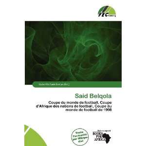   Belqola (French Edition) (9786200627940) Columba Sara Evelyn Books