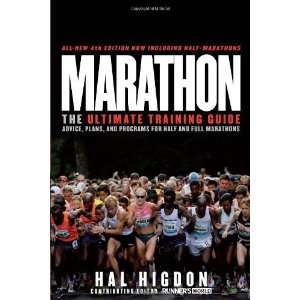  Marathon The Ultimate Training Guide Advice, Plans, and 